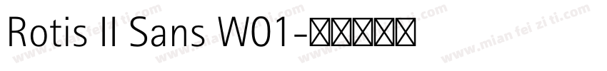 Rotis II Sans W01字体转换